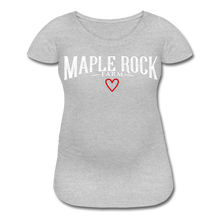 Load image into Gallery viewer, Women’s Maternity Maple Rock Farm &lt;3 T-Shirt - heather gray
